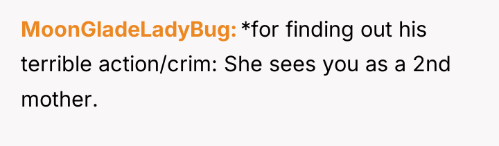 MoonGladeLadyBug *for finding out his terrible action/crim: She sees you...