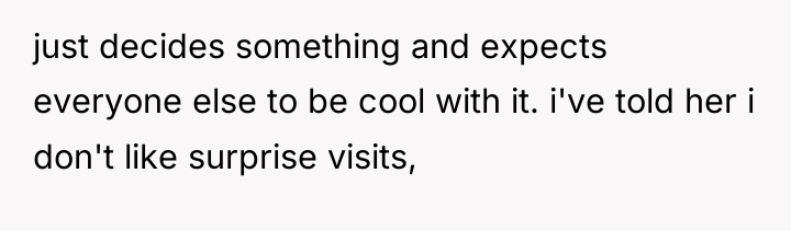 just decides something and expects everyone else to be cool...