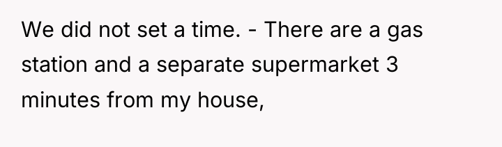 We did not set a time. - There are a...