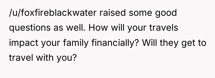 /u/foxfireblackwater raised some good questions as well. How will your...