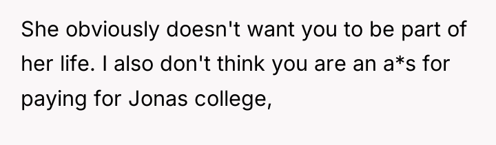 She obviously doesn't want you to be part of her...