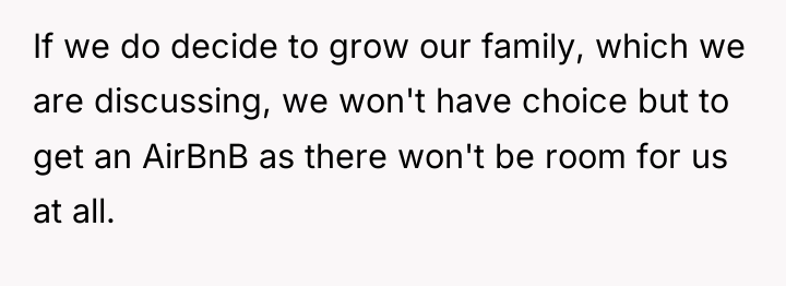 If we do decide to grow our family, which we...