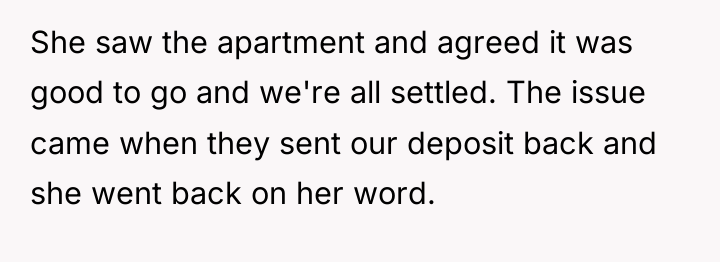 She saw the apartment and agreed it was good to...