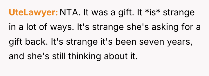 UteLawyer NTA. It was a gift. It *is* strange in...