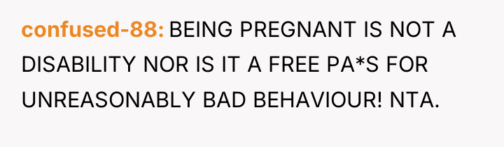confused-88 BEING PREGNANT IS NOT A DISABILITY NOR IS IT...