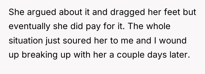 She argued about it and dragged her feet but eventually...