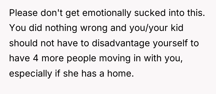 Please don't get emotionally sucked into this. You did nothing...