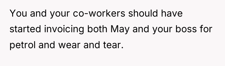 You and your co-workers should have started invoicing both May...