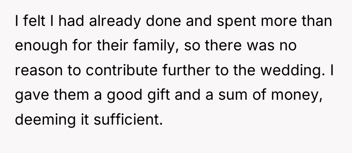 I felt I had already done and spent more than...