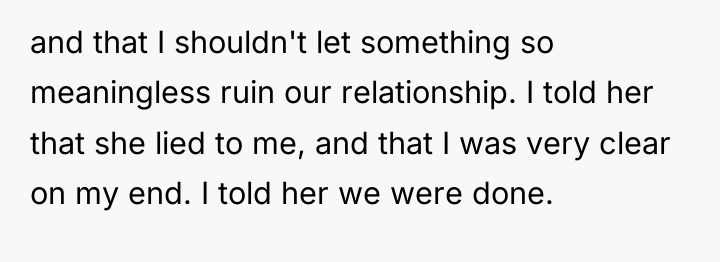 and that I shouldn't let something so meaningless ruin our...