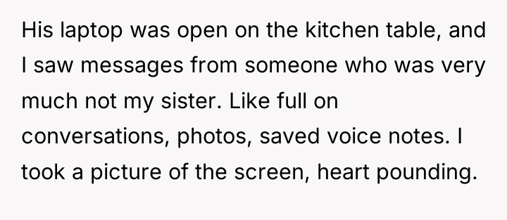 His laptop was open on the kitchen table, and I...