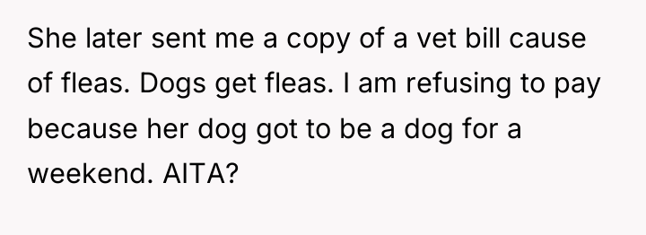She later sent me a copy of a vet bill...