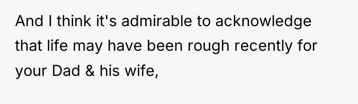 And I think it's admirable to acknowledge that life may...