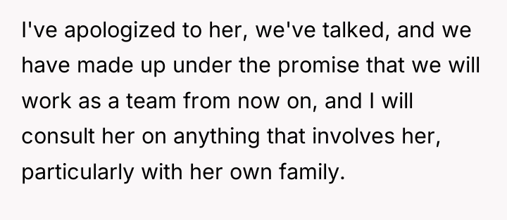 I've apologized to her, we've talked, and we have made...