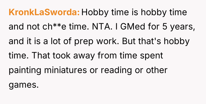 KronkLaSworda Hobby time is hobby time and not ch**e time....