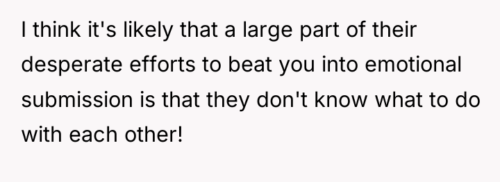 I think it's likely that a large part of their...