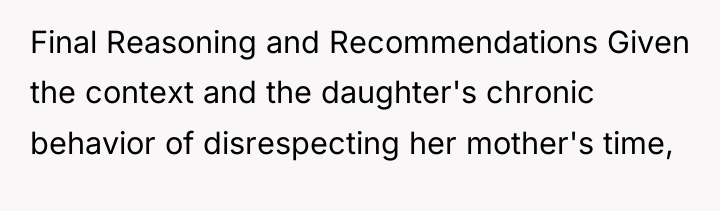 Final Reasoning and Recommendations Given the context and the daughter's...