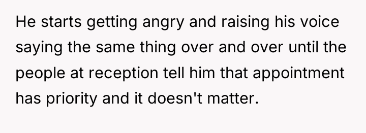He starts getting angry and raising his voice saying the...
