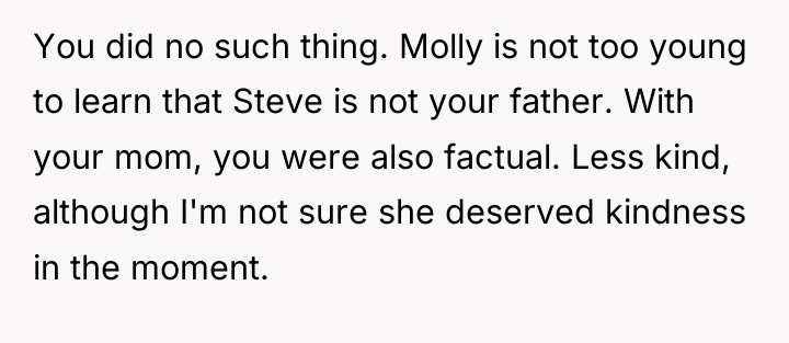 You did no such thing. Molly is not too young...