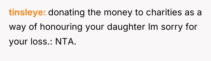 tinsleye donating the money to charities as a way of...