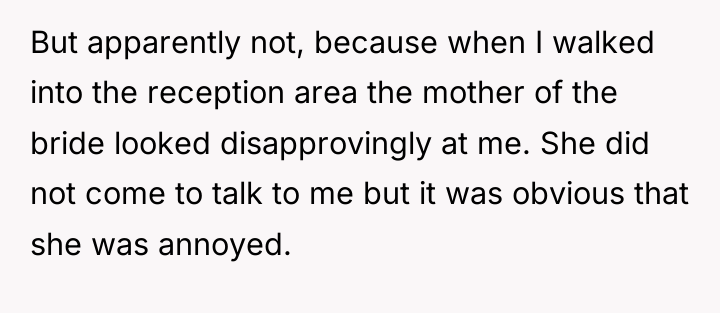 But apparently not, because when I walked into the reception...