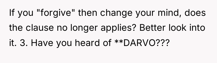 If you "forgive" then change your mind, does the clause...