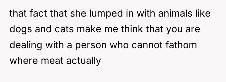 that fact that she lumped in with animals like dogs...