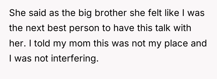 She said as the big brother she felt like I...