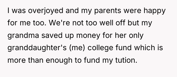 I was overjoyed and my parents were happy for me...