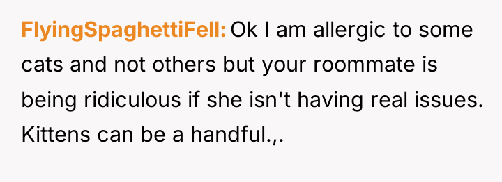 FlyingSpaghettiFell Ok I am allergic to some cats and not...