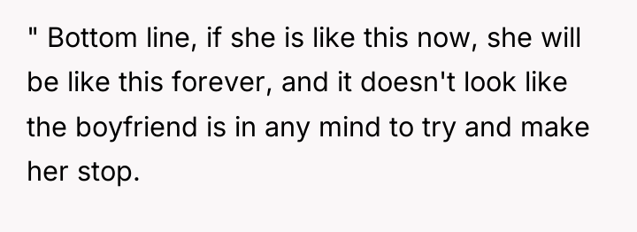 " Bottom line, if she is like this now, she...