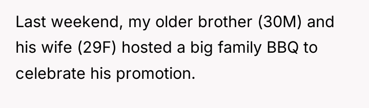 Last weekend, my older brother (30M) and his wife (29F)...