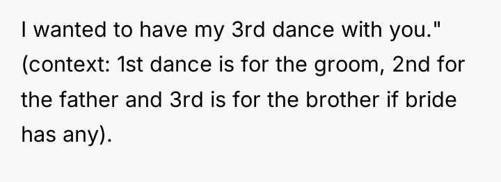 I wanted to have my 3rd dance with you." (context:...