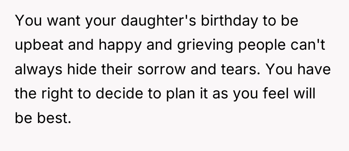 You want your daughter's birthday to be upbeat and happy...