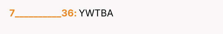 7__________36 YWTBA