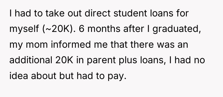 I had to take out direct student loans for myself...