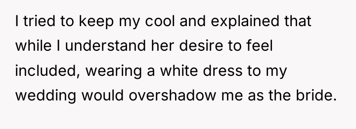 I tried to keep my cool and explained that while...