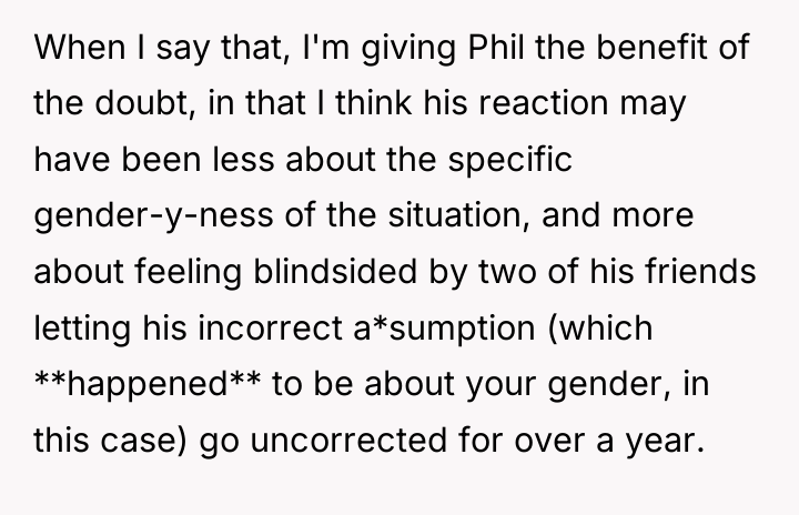 When I say that, I'm giving Phil the benefit of...