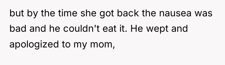 but by the time she got back the nausea was...