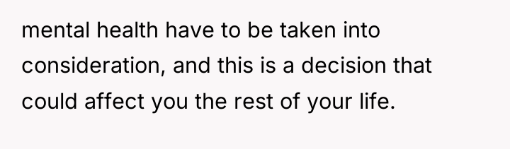 mental health have to be taken into consideration, and this...