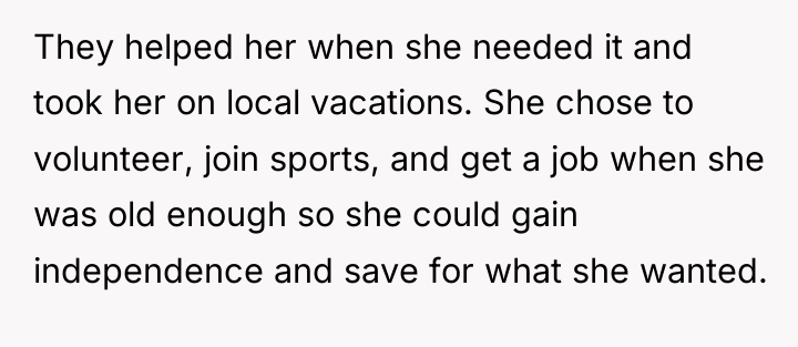 They helped her when she needed it and took her...