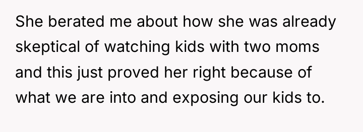 She berated me about how she was already skeptical of...