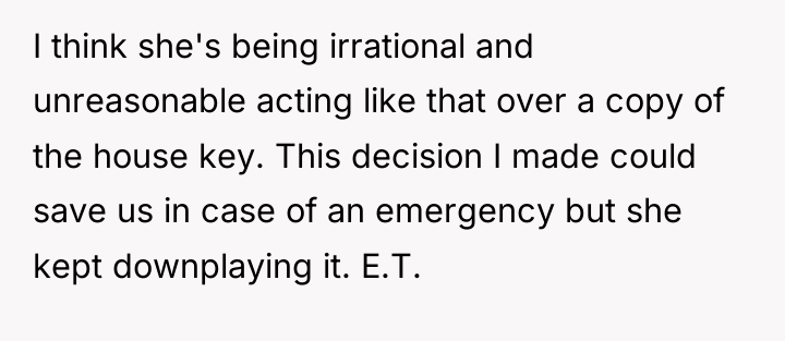I think she's being irrational and unreasonable acting like that...