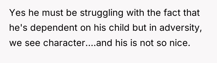 Yes he must be struggling with the fact that he's...