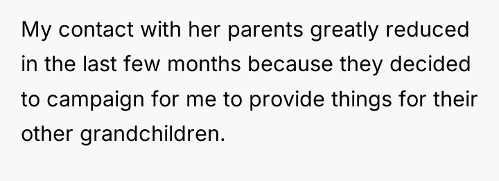 My contact with her parents greatly reduced in the last...