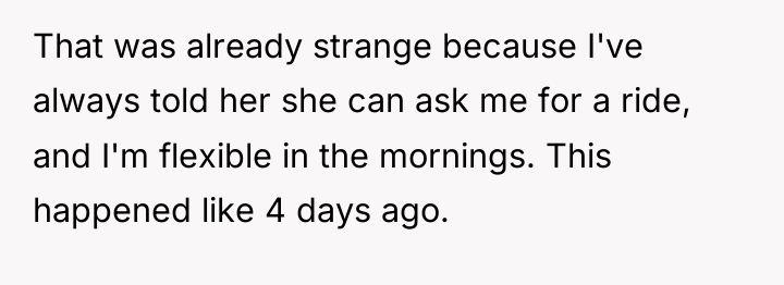 That was already strange because I've always told her she...