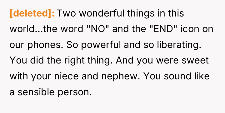 [deleted] Two wonderful things in this world...the word "NO" and...