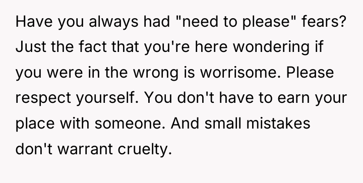 Have you always had "need to please" fears? Just the...