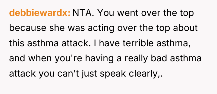 debbiewardx NTA. You went over the top because she was...