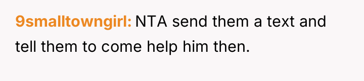 9smalltowngirl NTA send them a text and tell them to...